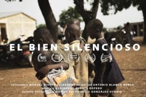 El Bien Silencioso (Documental Social)