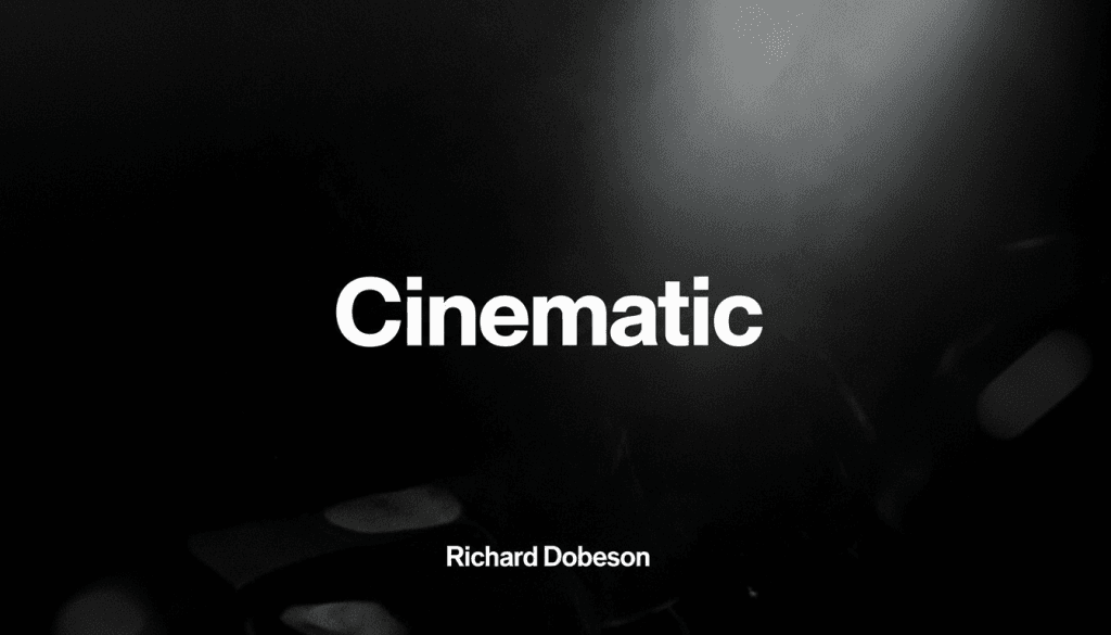 Cinematic Film Scoring | Richard Dobeson